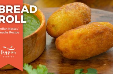 Crispy Bread Roll Recipe | Easy Snacks Recipes | Easy Bread Recipe | Jhatpat Nasta
