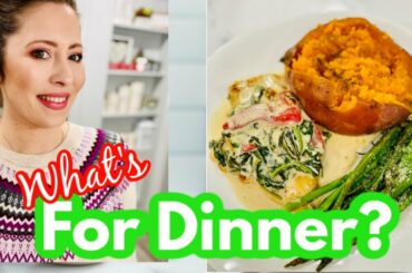 What's For Dinner? Easy Dinner Ideas