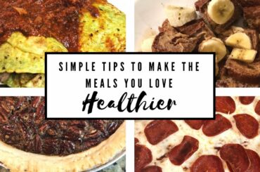 4 HEALTHY MEAL IDEAS