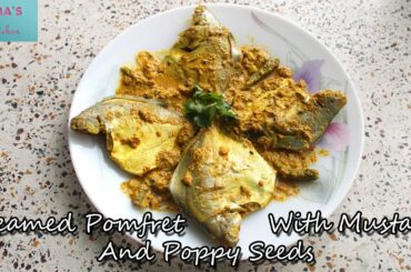 ‘STEAMED POMFRET WITH MUSTARD AND POPPY SEEDS’ | Healthy and tasty recipe | MUST WATCH!