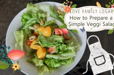 How To Prepare A Simple Veggie Salad