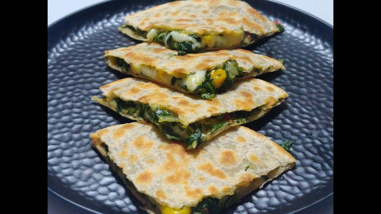 Recipe Cheesy Spinach and Corn Quesadilla ||Easy And Healthy Mexican Snack || Recipe Cheesy Spinach and Corn Quesadilla ||Easy And Healthy Mexican Snack ||