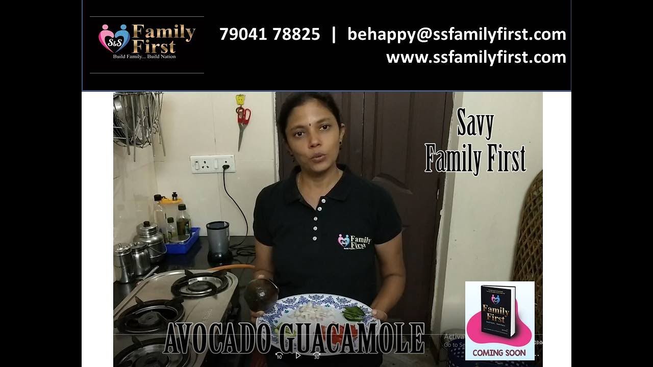 Avocado Guacamole recipe by Savy | S S Family First | Healthy Eating Avocado Guacamole recipe by Savy | S S Family First | Healthy Eating