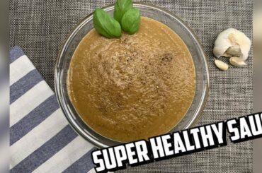 How to Make - Super Healthy Vegetarian Sauce | Step By Step Recipe