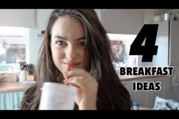 4 healthy & EASY breakfast ideas for school!