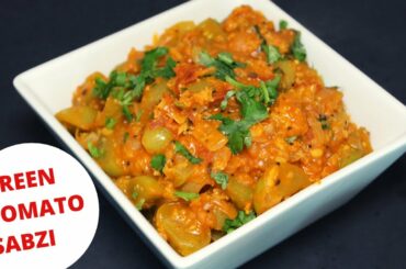 Green tomato Sabzi/ Green tomato curry/Healthy recipes/ Raw tomato curry
