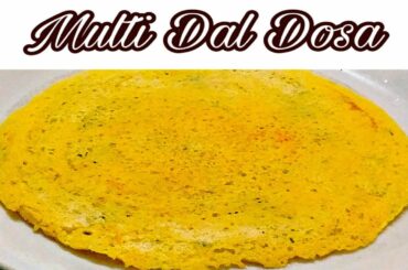 Multi dal / pulses dosa (Healthy breakfast for toddlers)