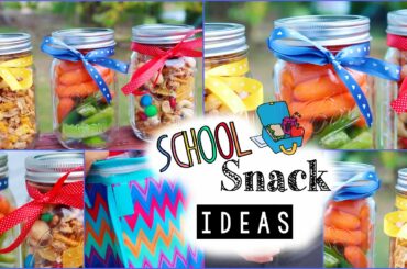 Easy & Affordable Snack Ideas for School!