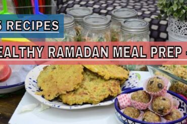 Healthy Ramadan/Ramazan Meal Prep Ideas (ep-2) | 5 Ramadan Recipes |  Perfect food day | Pakistani