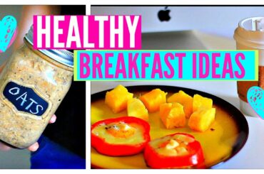 DIY Healthy Breakfast Ideas For School! Easy Recipes