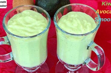 Kiwi Avocado Smoothie - కివి అవొకాడో స్మూతీ  |  Healthy Breakfast Recipes - Vegan Recipes