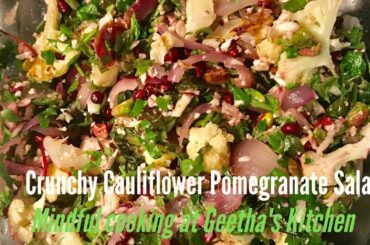 Healthy Delicious Pomegranate Cauliflower Pistachio Salad/Crunchy Snack Recipe/Starter/Vegan/67