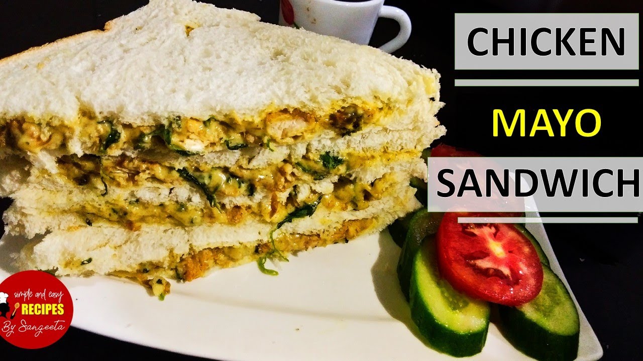 Chicken Mayo Sandwich | Chicken Mayonnaise Sandwiches | Sandwich Recipes | Snacks Recipes Chicken Mayo Sandwich | Chicken Mayonnaise Sandwiches | Sandwich Recipes | Snacks Recipes