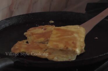 Egg Omelette Recipe | Bread Omelette |  Healthy Breakfast Recipe | Village Style Cooking