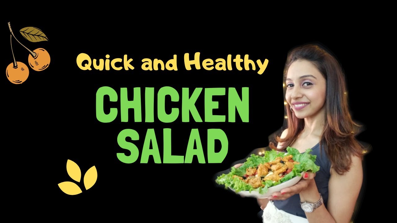 Chicken Tikka Recipe | Protein salad For Weight Loss | Indian Style Chicken Salad Chicken Tikka Recipe | Protein salad For Weight Loss | Indian Style Chicken Salad