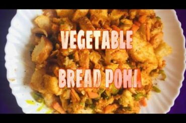 Veg Bread Poha |easy breakfast food|healthy and tasty food|Recipe in 10 mins| DEVILISHLY DELICIOUS |