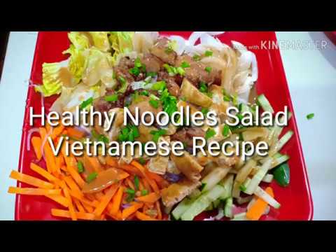 Healthy salad noodles Vietnamese Recipe Healthy salad noodles Vietnamese Recipe