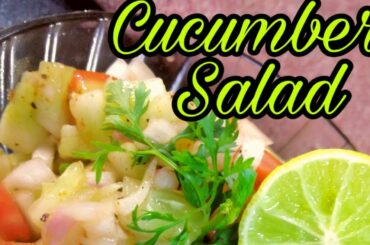 Cucumber salad recipe / khire ka salad / salad for diet / low calories salad