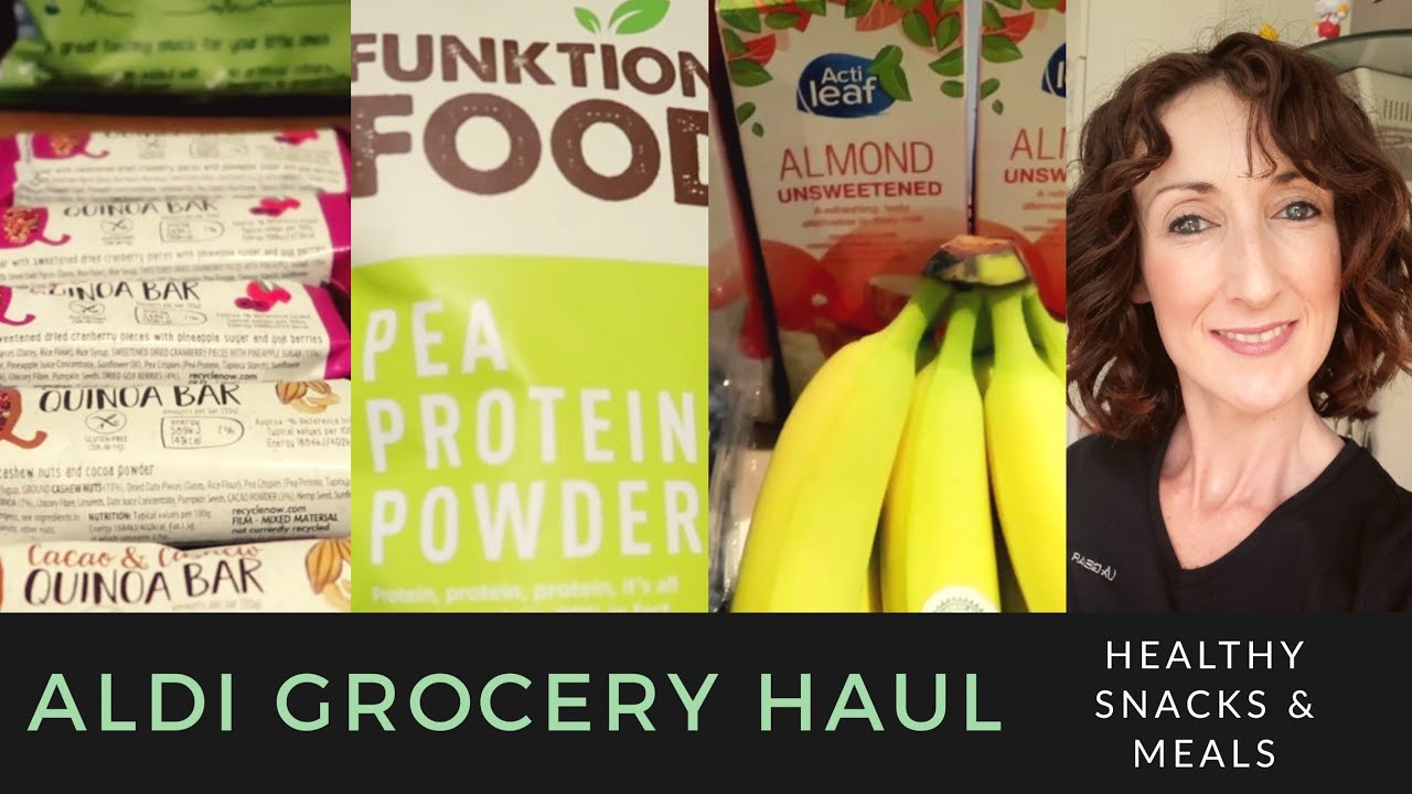 Aldi Grocery Haul | Irish Food Shop | Healthy Meals & Snacks Aldi Grocery Haul | Irish Food Shop | Healthy Meals & Snacks
