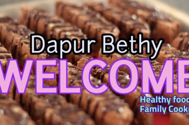 Dapur Bethy | Video Pertama | healthy food for the week