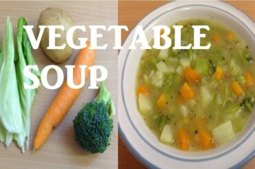 How to make Quick Healthy and Easy Homemade Chunky Vegetable Soup