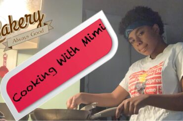 Cooking With Mimi (Breakfast Time)