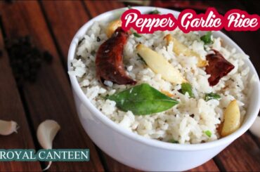 TWO minute recipe - Pepper Garlic Rice - Easy & Healthy Rice Recipe | Lunch Box Recipe