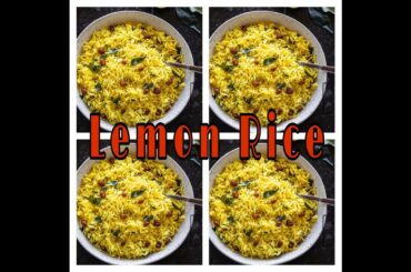Lemon Rice Recipe | Quick Lunch Box Recipe | Perfect & Tasty