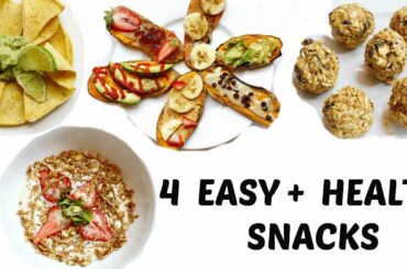 4 EASY & HEALTHY SNACK IDEAS  | Haleigh Amend