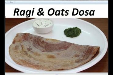 Weightloss recipes/Ragi N Oats dosa without fermentation/diet recipes/Raks Food Diaries