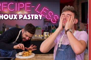 Recipe-less Cooking Challenge | Choux Pastry