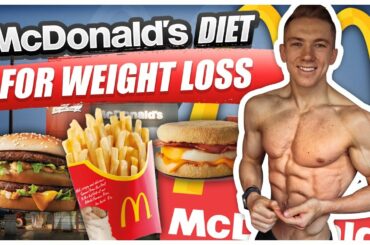 My McDonald's Weight Loss Diet | LOW CALORIE MEALS!