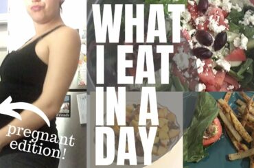 What I Eat in a Day + Healthy Meal Ideas + Calorie Counting + Pregnancy Edition
