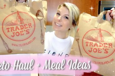 ☆ Trader Joe's Keto Haul + Meal Ideas | Winter 2019 ☆