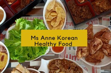 UNLIMITED SAMGYUPSAL AND FLAVORED CHICKEN??? Ms Anne Korean Healthy Food