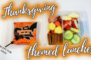 Thanksgiving Themed Lunches | Kindergarten Lunch Ideas