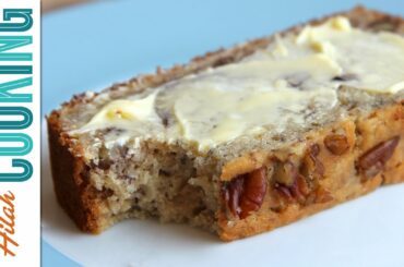 How to Make Banana Bread Recipe |  Hilah Cooking