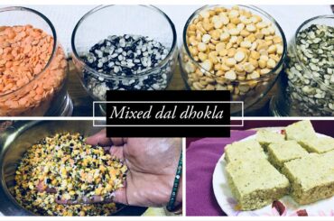 Mixed dal dhokla recipe || Healthy indian breakfast recipe|| soft dhokla with fermented batter