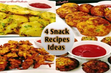 4 Snack Recipes ideas | KIDS Snack recipe | TEA TIME SNACK