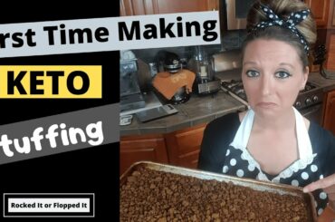 First Time Making Keto Stuffing! Testing Healthy Recipes|Low Carb|Gluten Free|Dairy Free