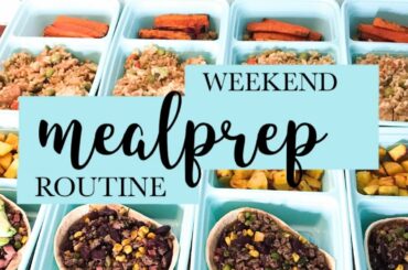 WEEKEND MEALPREP ROUTINE - healthy meals for weightgain - super motivational