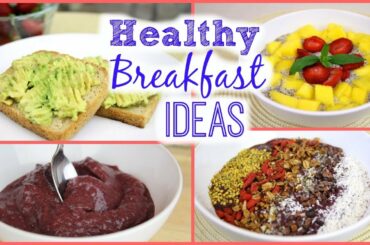 Healthy Breakfast Ideas! | Gluten & Dairy Free
