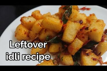 Leftover recipes in tamil | Fried idli recipe | Left over idli recipe | Healthy Food