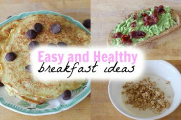 3 Healthy & Fast Breakfast Ideas! | Catherine McGettigan