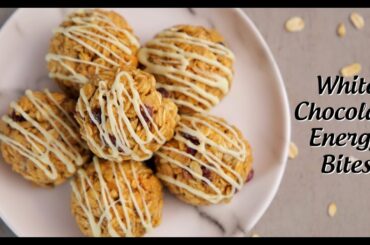 No Bake White Chocolate Energy Bites Recipe | Homemade Energy Balls | Easy Healthy Recipes By Sneha