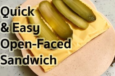 Quick and Easy Open - Faced Sandwich Recipe : แซนวิช