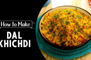 How To Make Indian Dal Khichdi | Perfect Tasty Indian Khichdi Recipe | Healthy Indian Food Recipe