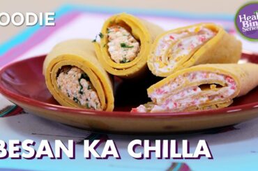 Besan Chilla 2 Ways | Healthy Tiffin Recipe | The Healthy Binge | Sid Khullar