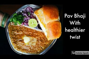 Pav Bhaji with healthier twist |Easy pressure cooker Pav bhaji with Sprouts & veggies