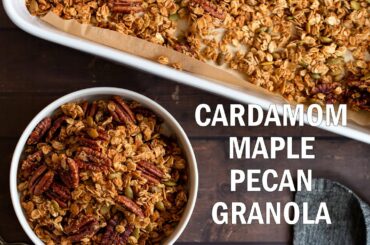 CARDAMOM MAPLE PECAN GRANOLA - no Oil  | Vegan Richa Recipes